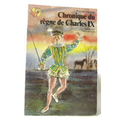 Chroniques du règne de charles IX