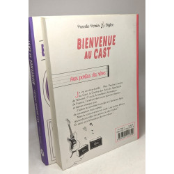 Bienvenue au Cast TOME 1 et 2: Aux portes du rêve + Mes grands débuts