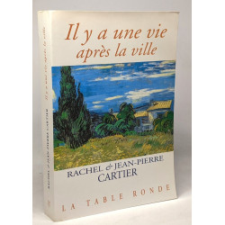 Il y a une vie après la ville