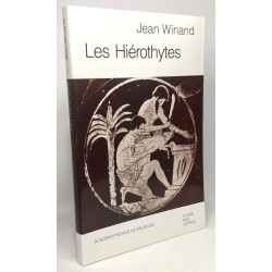 Les hiérothytes: Recherche institutionnelle (Mémoires de la Classe...