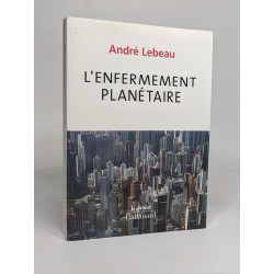 L'enfermement planétaire