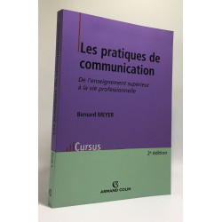 Les pratiques de communication: De l'enseignement supérieur à la...