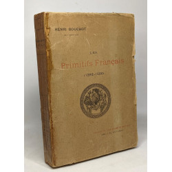 Les primitifs français - 1292-1500 - 2e édition - complément...