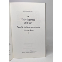 ENTRE LA GUERRE ET LA PAIX: Neutralité et relations...