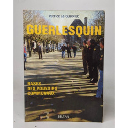 Guerlesquin - Base des pouvoirs communaux