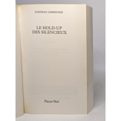 Le Hold-Up des Silencieux