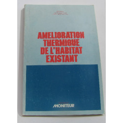 Amélioration thermique de l'habitat existant
