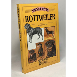 VOUS ET VOTRE ROTTWEILER