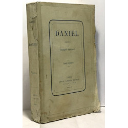 Daniel étude par Ernest Feydeau - tome premier
