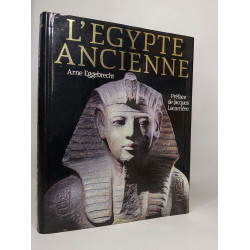 L'Égypte ancienne : Au royaume des pharaons
