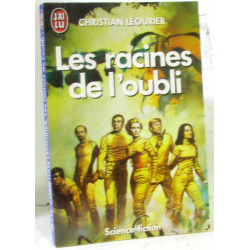 Les Racines de l'oubli