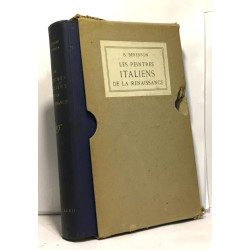 Les peintres italiens de la renaissance avec 210 reproductions -...