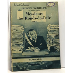 Messieurs les ronds-de-cuir