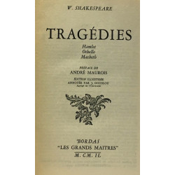 Tragédies: Hamlet Othello Macbeth --- collection les grands...