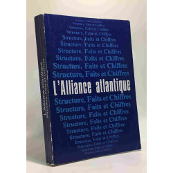 L'alliance atlantique - structure faits et chiffres