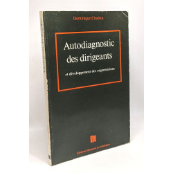Autodiagnostic des dirigeants et développement des organisations