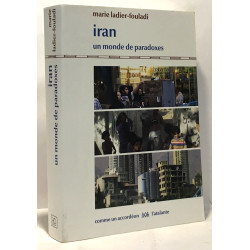 Iran : un monde de paradoxes