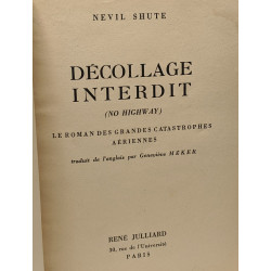 Décollage interdit - le roman des grandes catastrophes aériennes -...