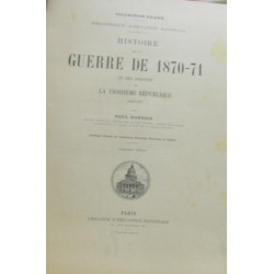 Histoire de la guerre de 1870-71 et des origines de la troisième...