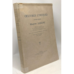 Oeuvres lyriques du poète wallon Martin Lejeune - préface et...
