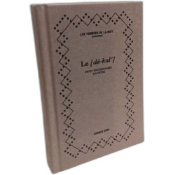 Le [dé-kal'] petit dictionnaire illustré des tombées de la nuit