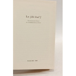 Le [dé-kal'] petit dictionnaire illustré des tombées de la nuit