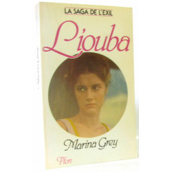 Liouba la saga de l'exil