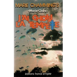 J'ai choisi la tempête