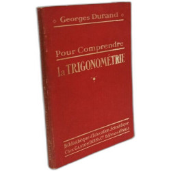 Pour comprendre la trigonométrie