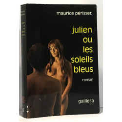 Julien ou les soleils bleus