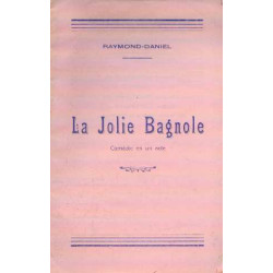 La jolie bagnole (comédie en 1 acte)
