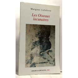 Les oiseaux lacunaires