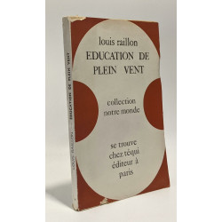 Éducation de plein vent - collection notre monde