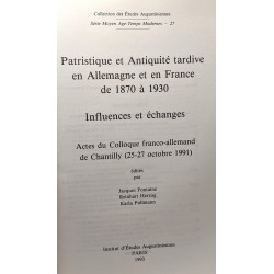 Patristique et Antiquité tardive en Allemagne et en France de 1870...
