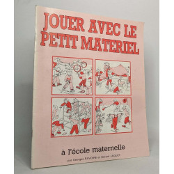 Jouer avec le petit materiel à l'école maternelle