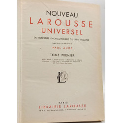 Nouveau Larousse universel. Tomes premier et second