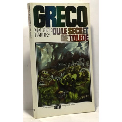 Greco ou le secret de Tolède