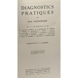Diagnostics pratiques - préface du Pt A. Lemaire - deuxième...