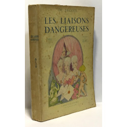 Les liaisons dangereuses