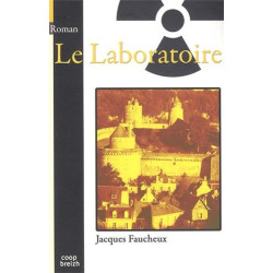 Le Laboratoire. Roman