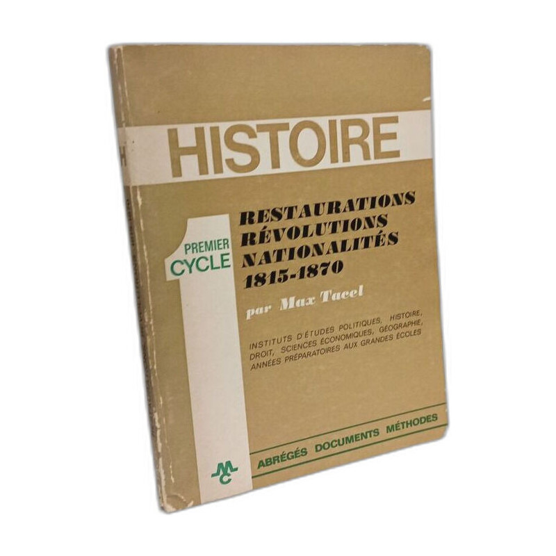 Restaurations révolutions nationalités (1815-1870) Premier cycle...