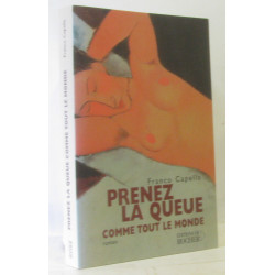 Prenez la queue comme tout le monde