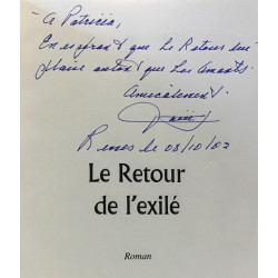 Le Retour de l'Exilé + Le manège des intrigants --- 2 livres...