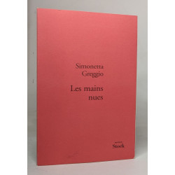 Les mains nues