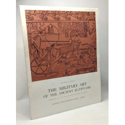 The military art of the ancient egyptians - Pamphlet N°3 of the...