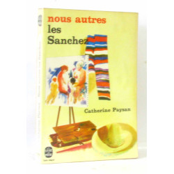 Nous autres les Sanchez