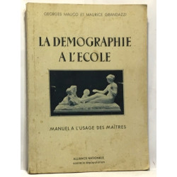 La démographie à l'école - manuel à l'usage des maîtres