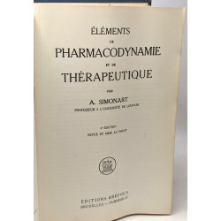 Éléments de pharmacodynamie et de thérapeutique - 6e édition revue...