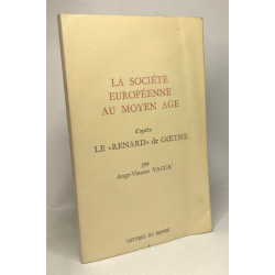 La société européenne au Moyen Age d'après le "Renard" de Goethe