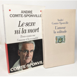 L'amour la solitude + Le sexe ni la mort - trois essais sur...